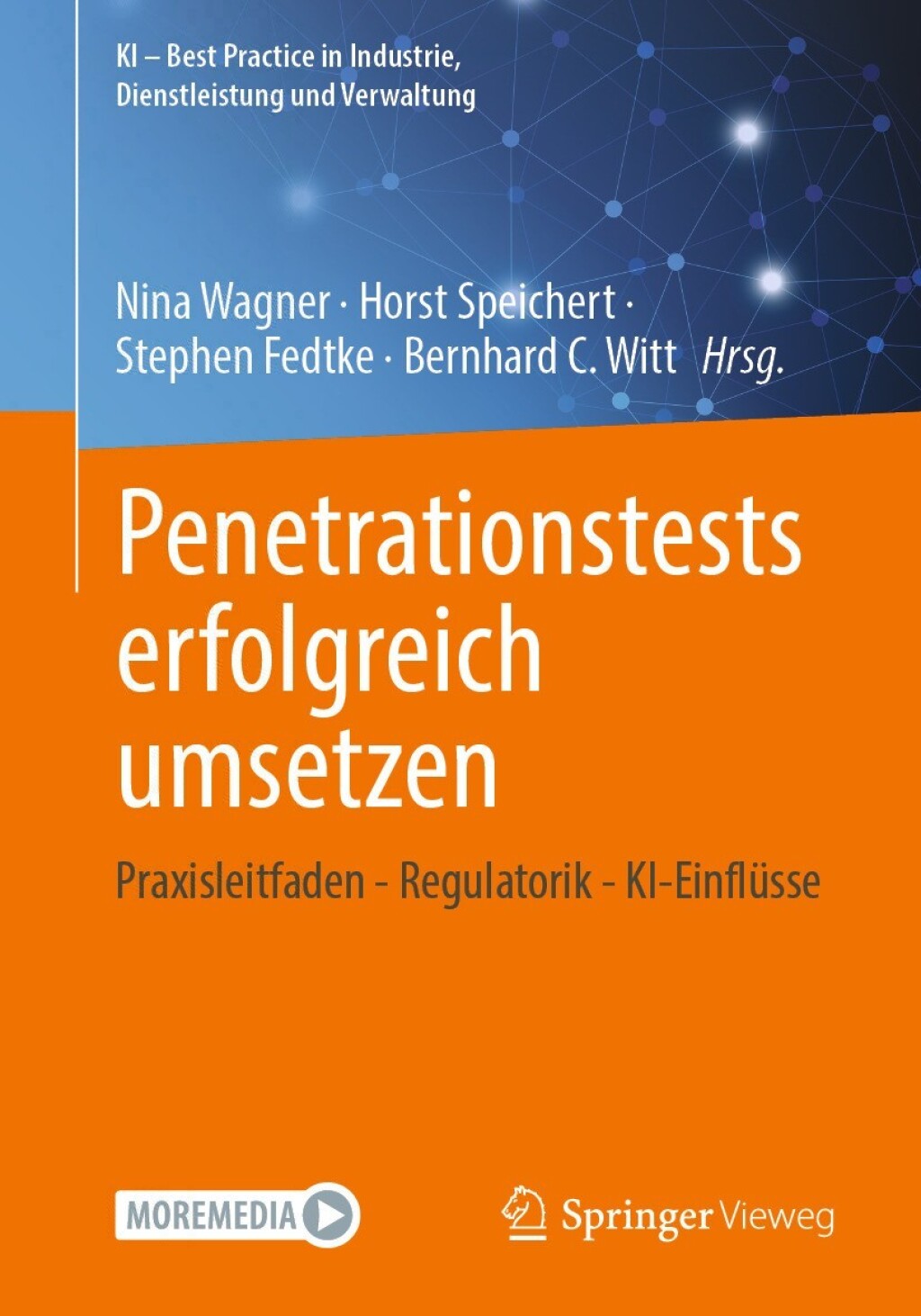 Penetrationstests erfolgreich umsetzen Praxisleitfaden - Regulatorik - KI-EinflÃ¼sse  â€“ PDF/EPUB Version Downloadable