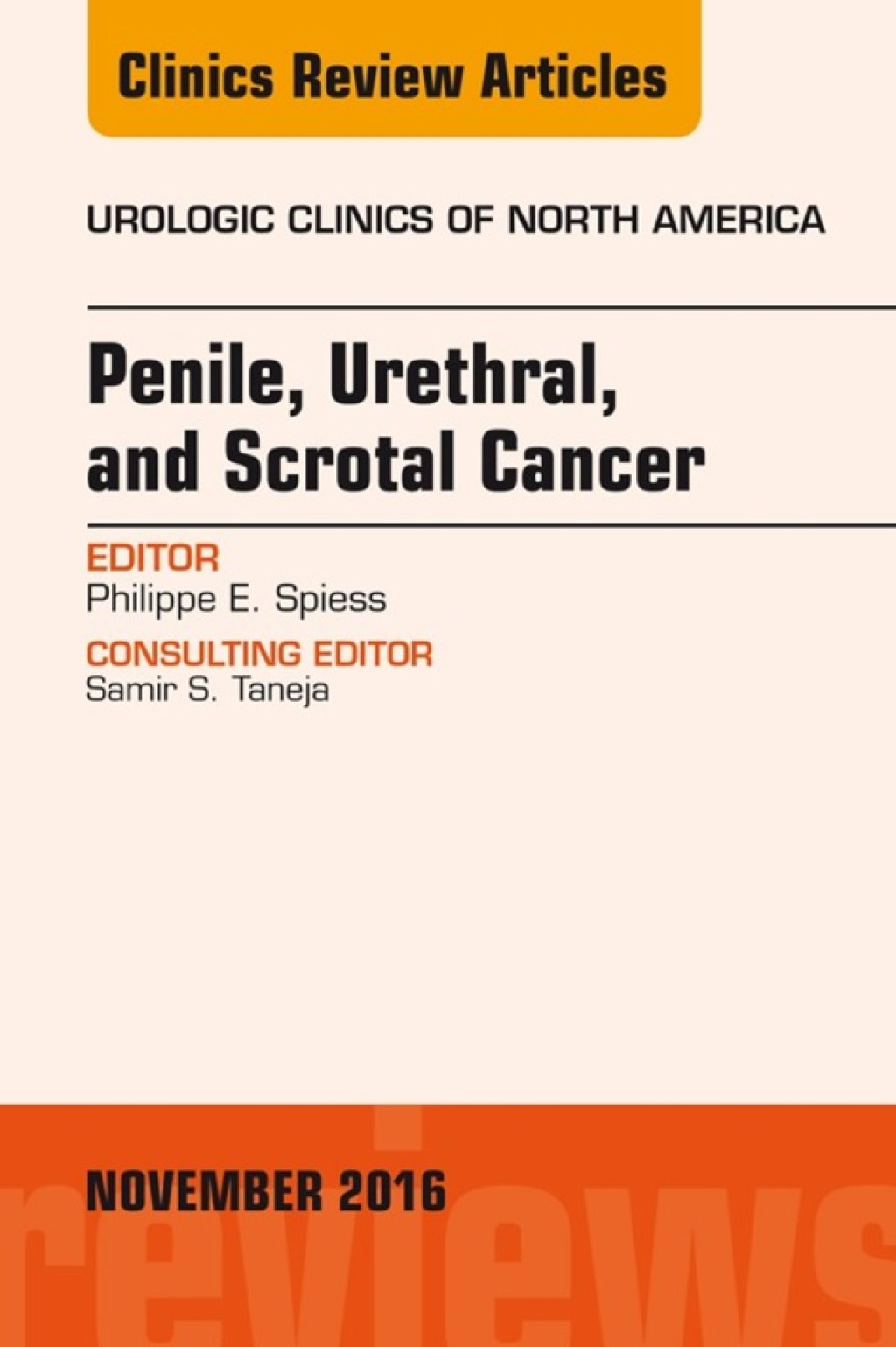 Penile, Urethral, and Scrotal Cancer, An Issue of Urologic Clinics of North America  â€“ PDF/EPUB Version Downloadable