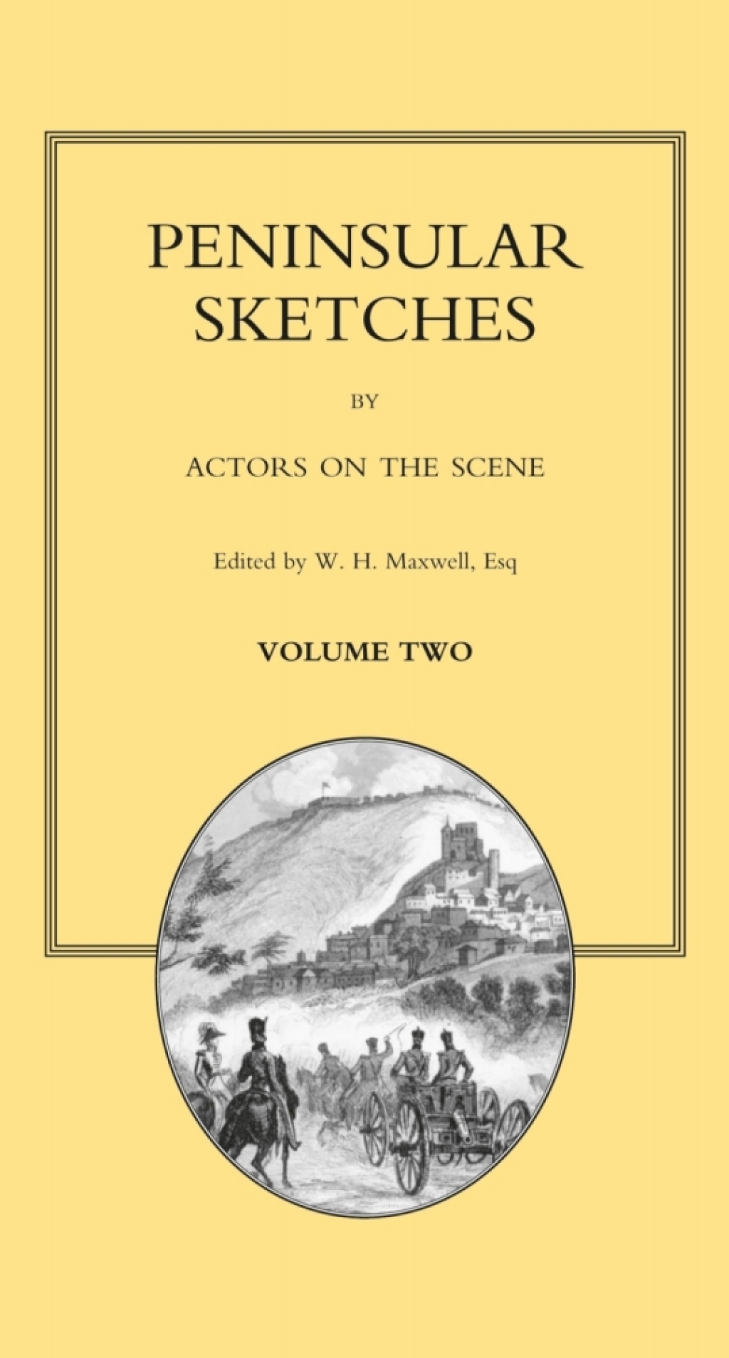 Peninsular Sketches - Volume 2 1st Edition â€“ PDF/EPUB Version Downloadable
