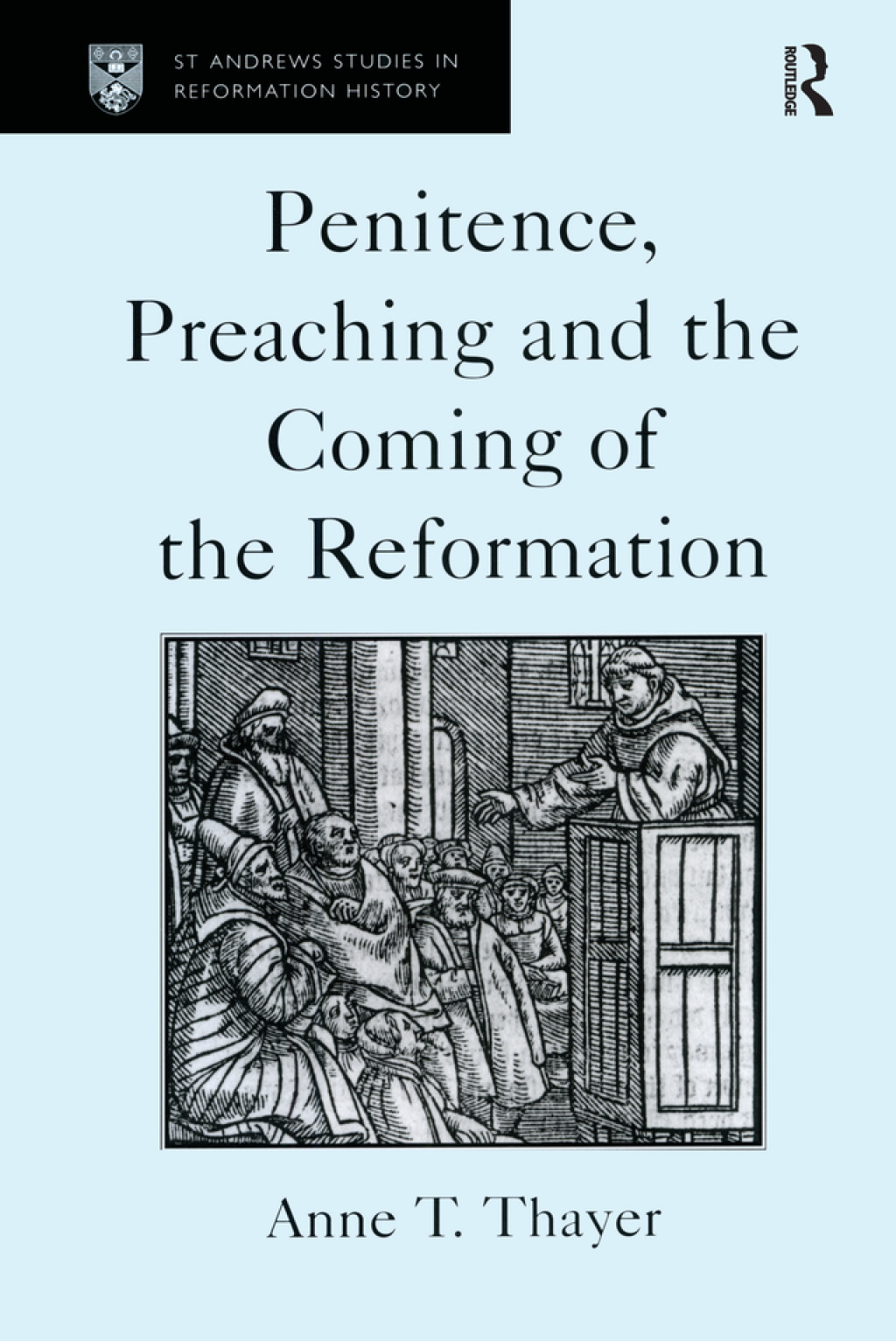 Penitence, Preaching and the Coming of the Reformation 1st Edition â€“ PDF/EPUB Version Downloadable