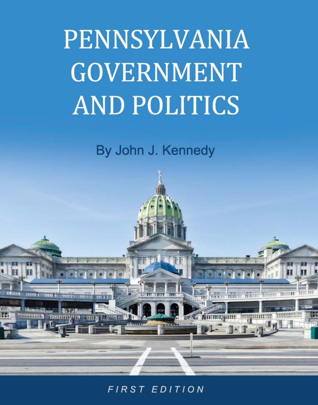 Pennsylvania Government and Politics 1st Edition â€“ PDF/EPUB Version Downloadable