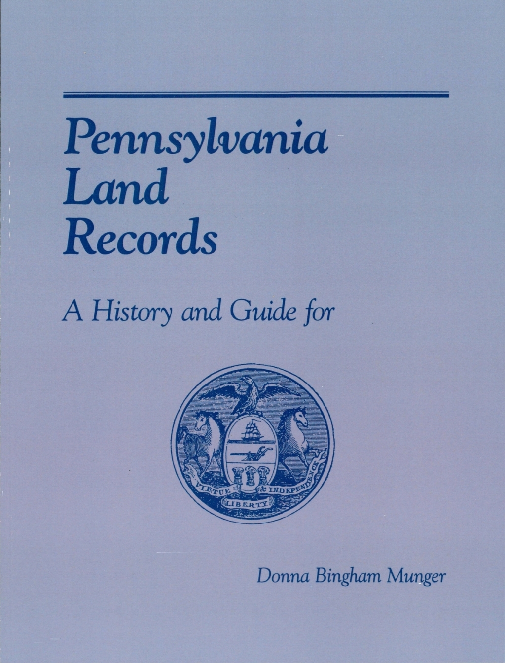 Pennsylvania Land Records A History and Guide for Research 1st Edition â€“ PDF/EPUB Version Downloadable