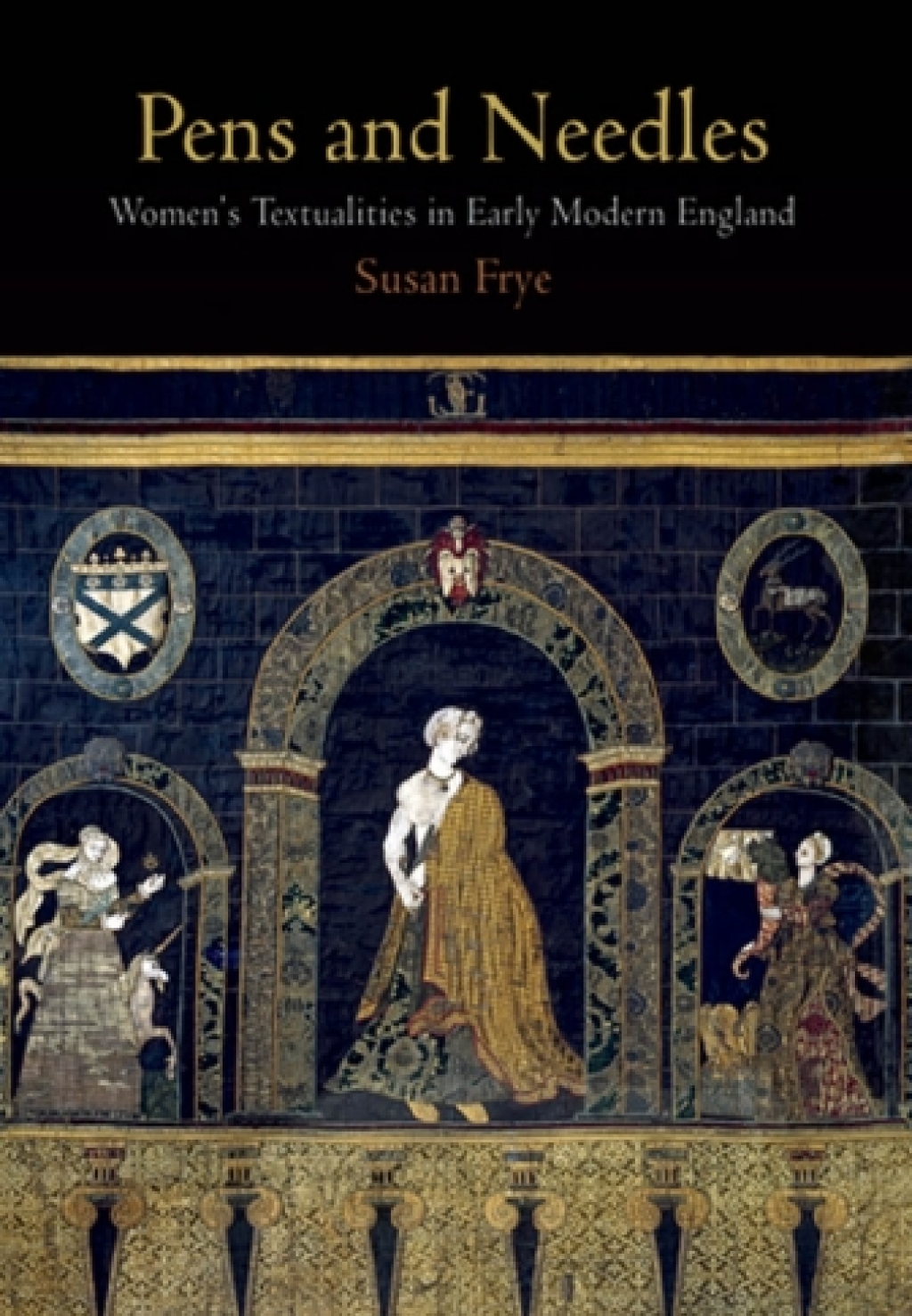 Pens and Needles Women's Textualities in Early Modern England  â€“ PDF/EPUB Version Downloadable