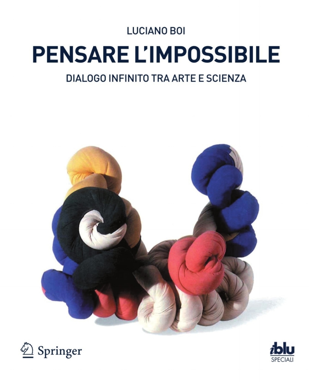 Pensare l'impossibile Dialogo infinito tra arte e scienza  â€“ PDF/EPUB Version Downloadable