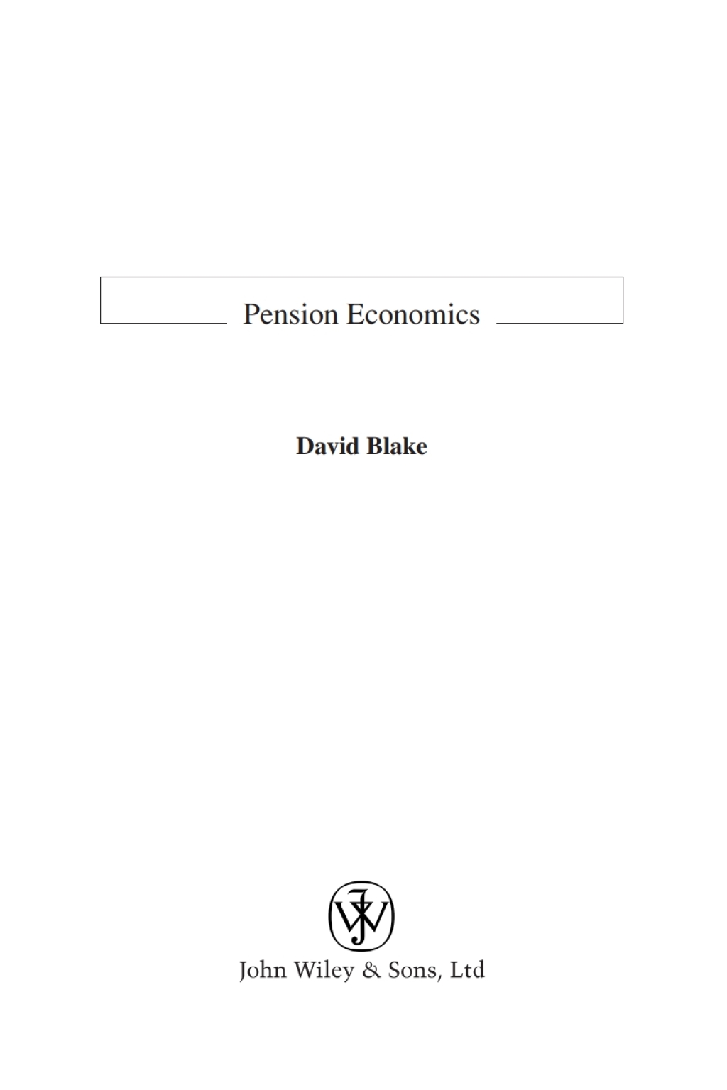 Pension Economics 1st Edition â€“ PDF/EPUB Version Downloadable