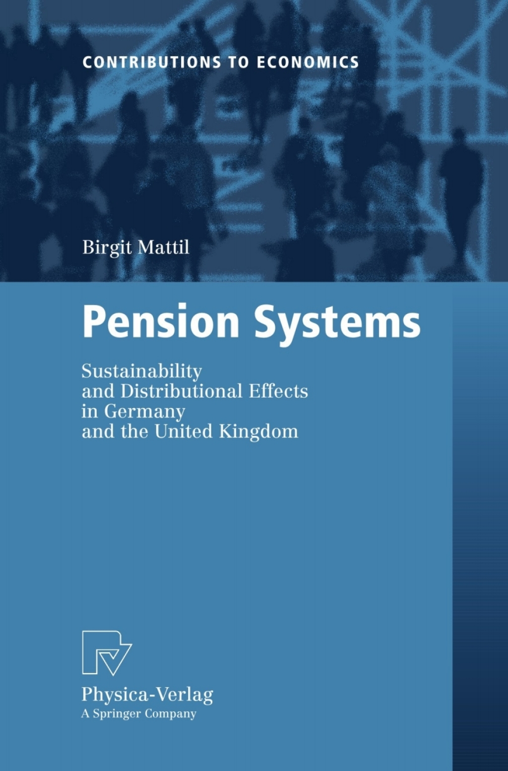 Pension Systems Sustainability and Distributional Effects in Germany and the United Kingdom  â€“ PDF/EPUB Version Downloadable