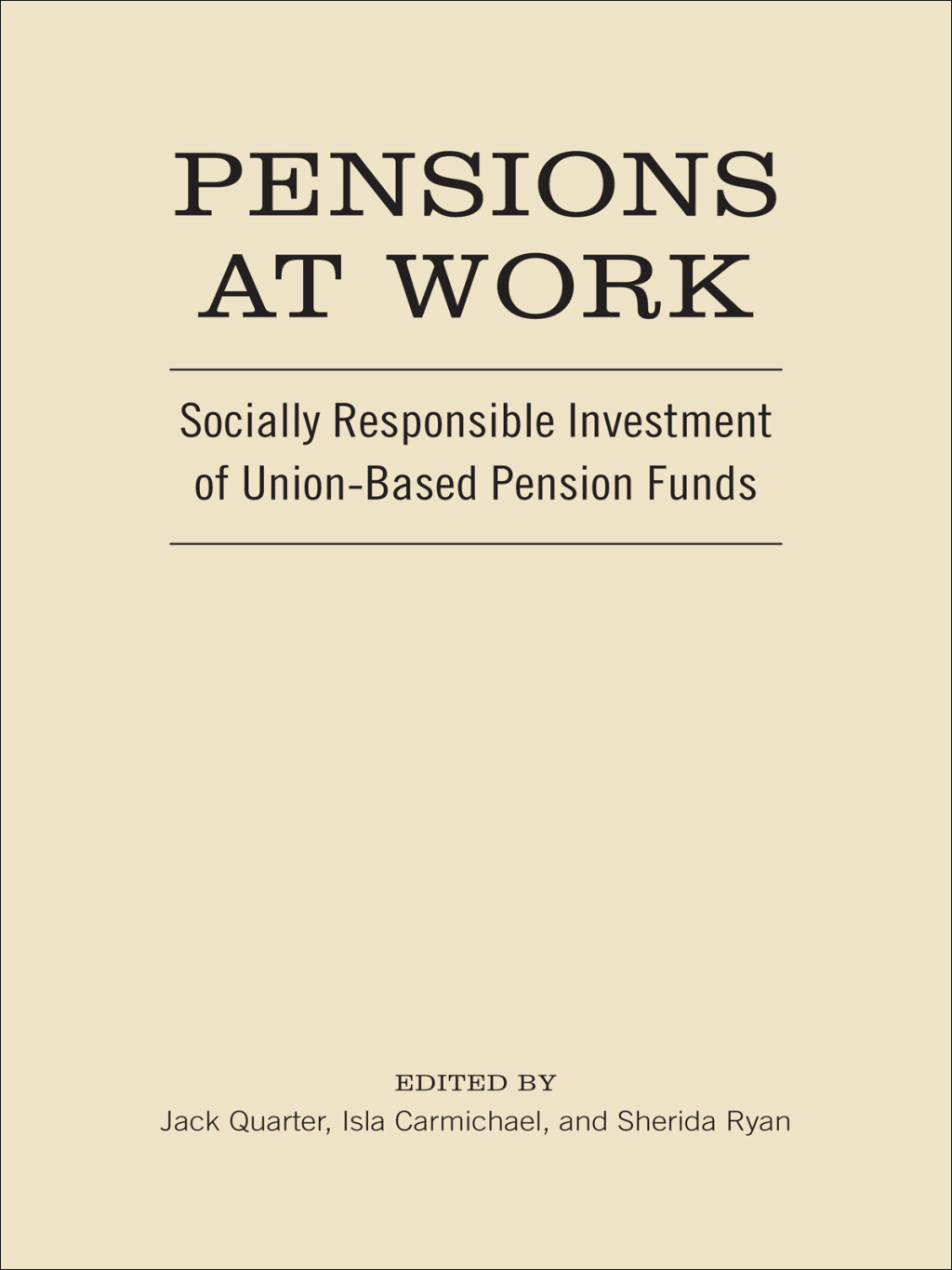 Pensions at Work Socially Responsible Investment of Union-Based Pension Funds 1st Edition â€“ PDF/EPUB Version Downloadable