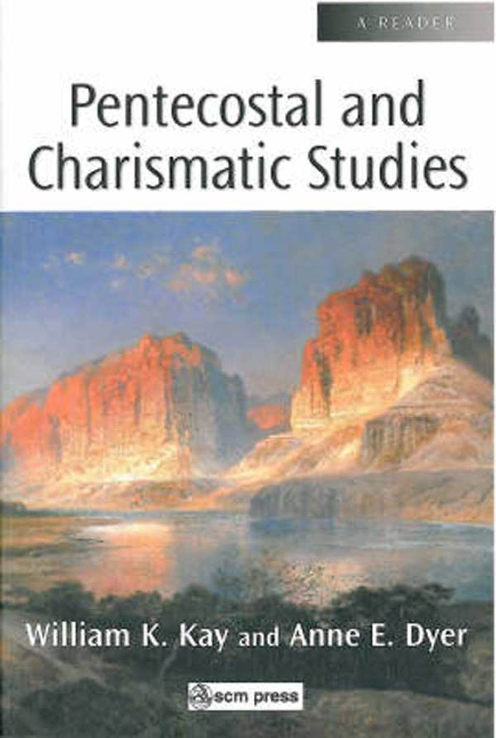 Pentecostal and Charismatic Studies A Reader  â€“ PDF/EPUB Version Downloadable