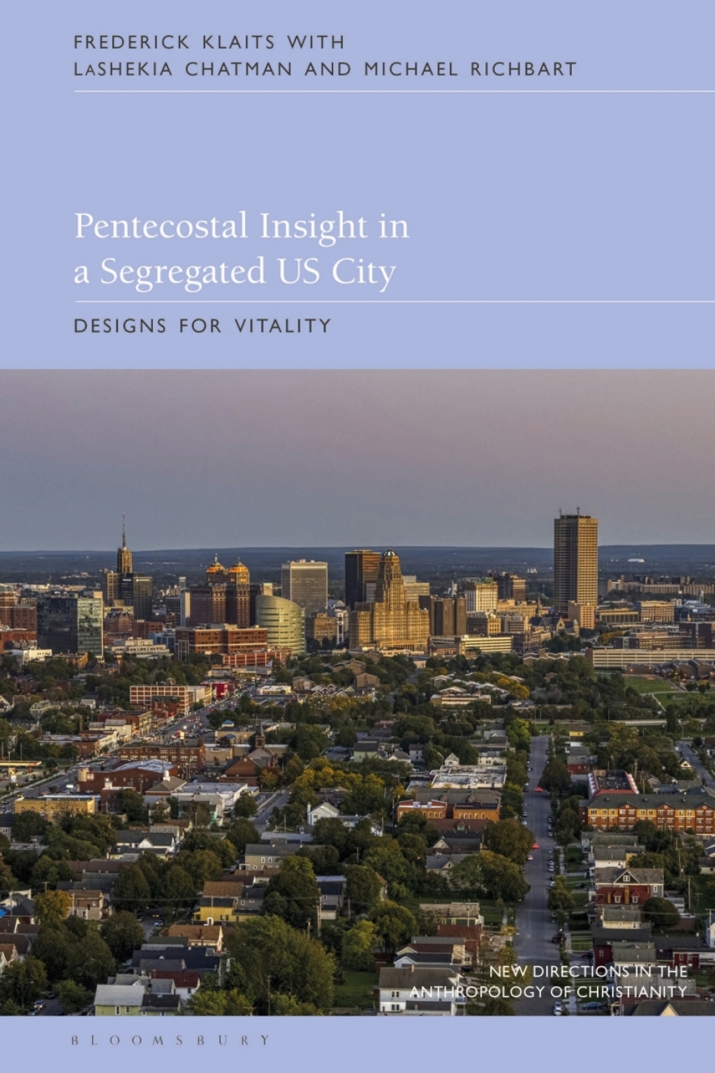 Pentecostal Insight in a Segregated US City Designs for Vitality 1st Edition â€“ PDF/EPUB Version Downloadable