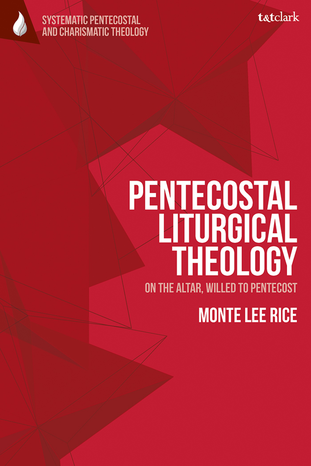 Pentecostal Liturgical Theology On the Altar, Willed to Pentecost 1st Edition â€“ PDF/EPUB Version Downloadable