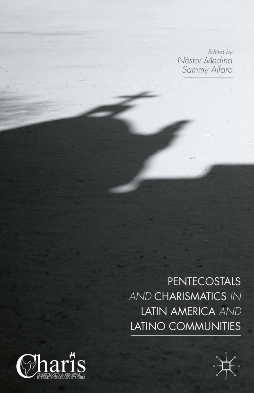 Pentecostals and Charismatics in Latin America and Latino Communities  â€“ PDF/EPUB Version Downloadable