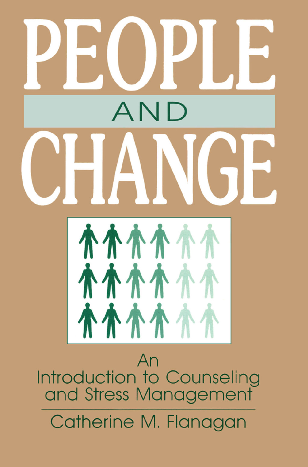 People and Change An Introduction To Counseling and Stress Management 1st Edition - (PDF/EPUB Version)