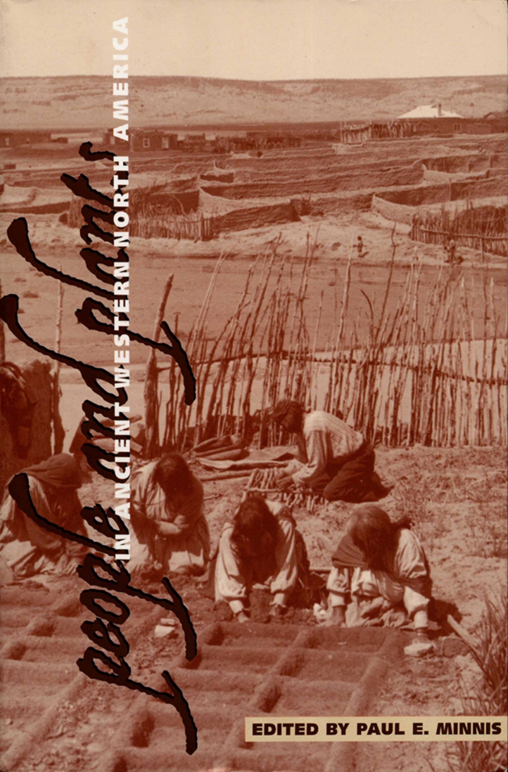 People and Plants in Ancient Western North America  â€“ PDF/EPUB Version Downloadable