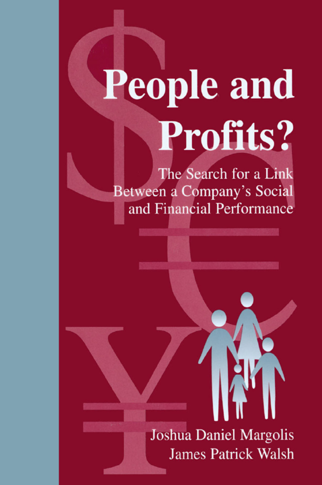 People and Profits? The Search for A Link Between A Company's Social and Financial Performance 1st Edition â€“ PDF/EPUB Version Downloadable