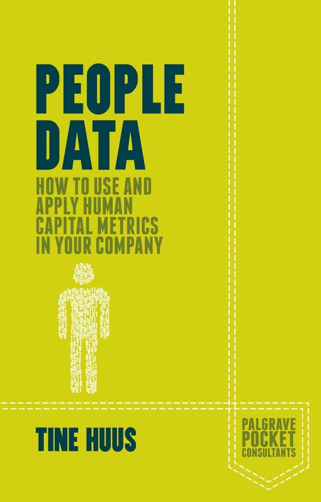 People Data How to Use and Apply Human Capital Metrics in your Company - (PDF/EPUB Version)