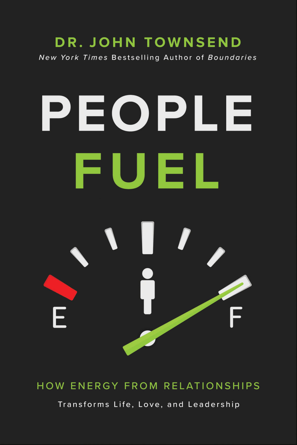 People Fuel Fill Your Tank for Life, Love, and Leadership 1st Edition - (PDF/EPUB Version)