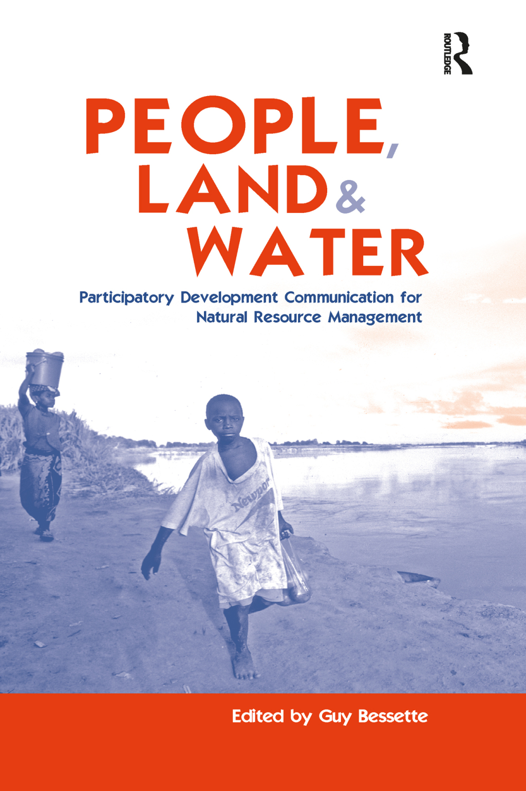 People, Land and Water Participatory Development Communication for Natural Resource Management 1st Edition â€“ PDF/EPUB Version Downloadable