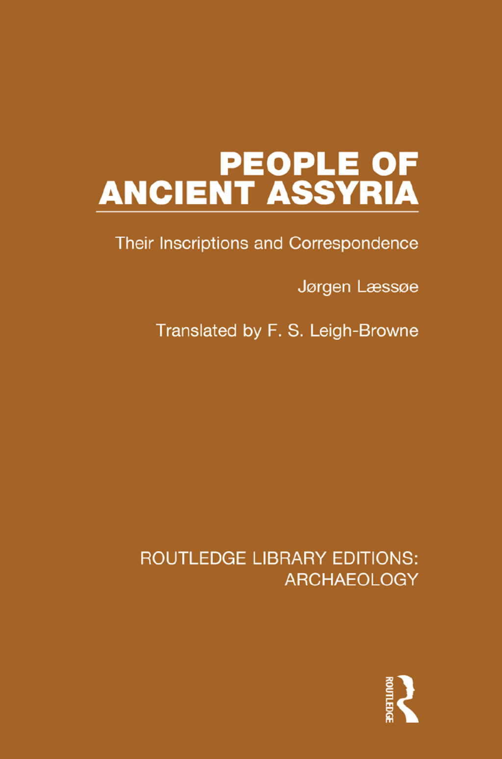 People of Ancient Assyria Their Inscriptions and Correspondence 1st Edition â€“ PDF/EPUB Version Downloadable