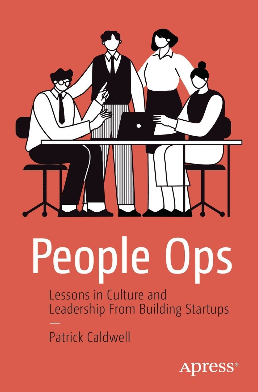 People Ops Lessons in Culture and Leadership From Building Startups  â€“ PDF/EPUB Version Downloadable