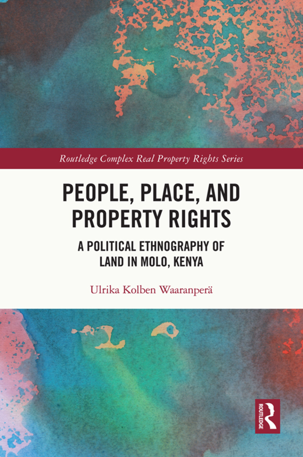 People, Place and Property Rights A Political Ethnography of Land in Molo, Kenya 1st Edition â€“ PDF/EPUB Version Downloadable