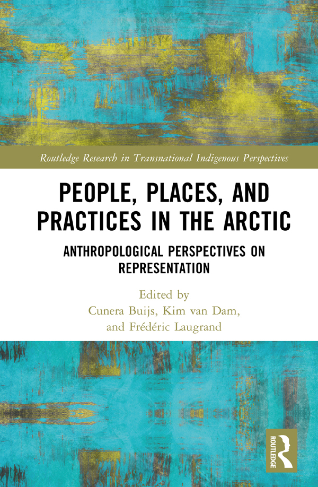 People, Places, and Practices in the Arctic Anthropological Perspectives on Representation 1st Edition â€“ PDF/EPUB Version Downloadable