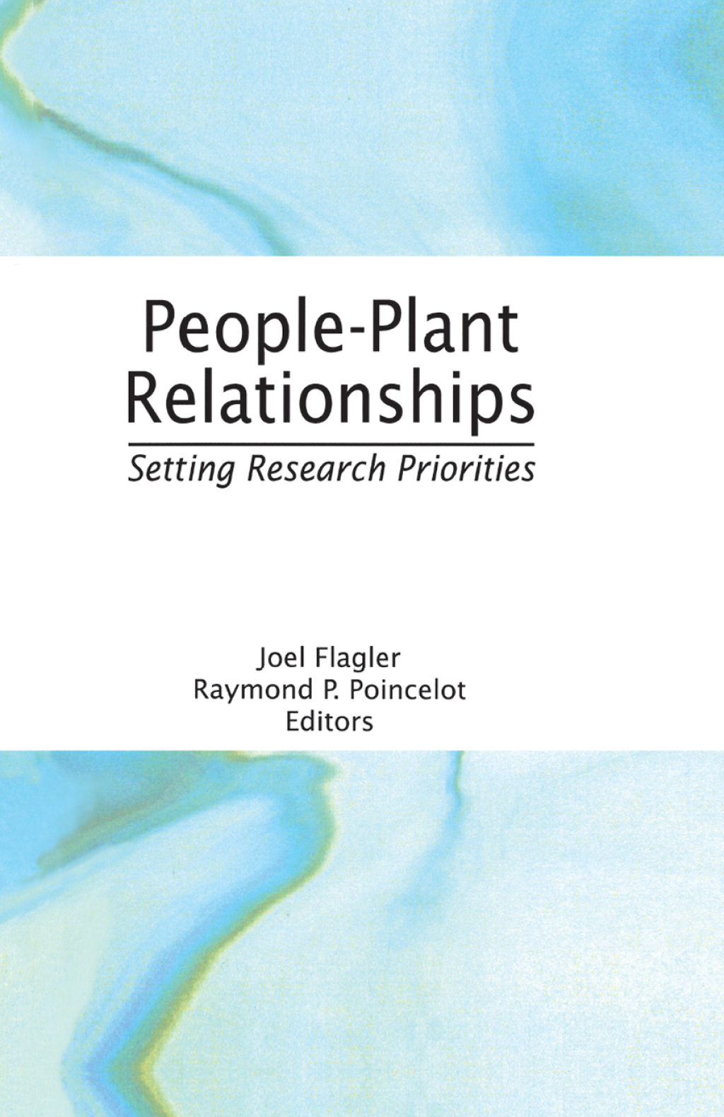 People-Plant Relationships Setting Research Priorities 1st Edition â€“ PDF/EPUB Version Downloadable