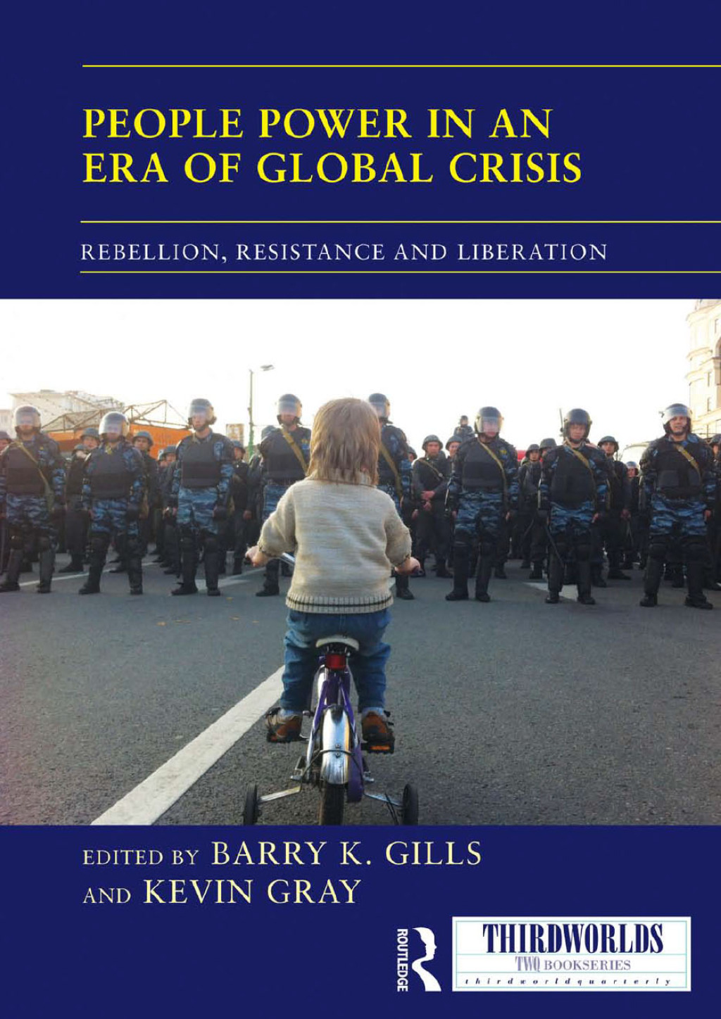 People Power in an Era of Global Crisis Rebellion, Resistance and Liberation 1st Edition â€“ PDF/EPUB Version Downloadable