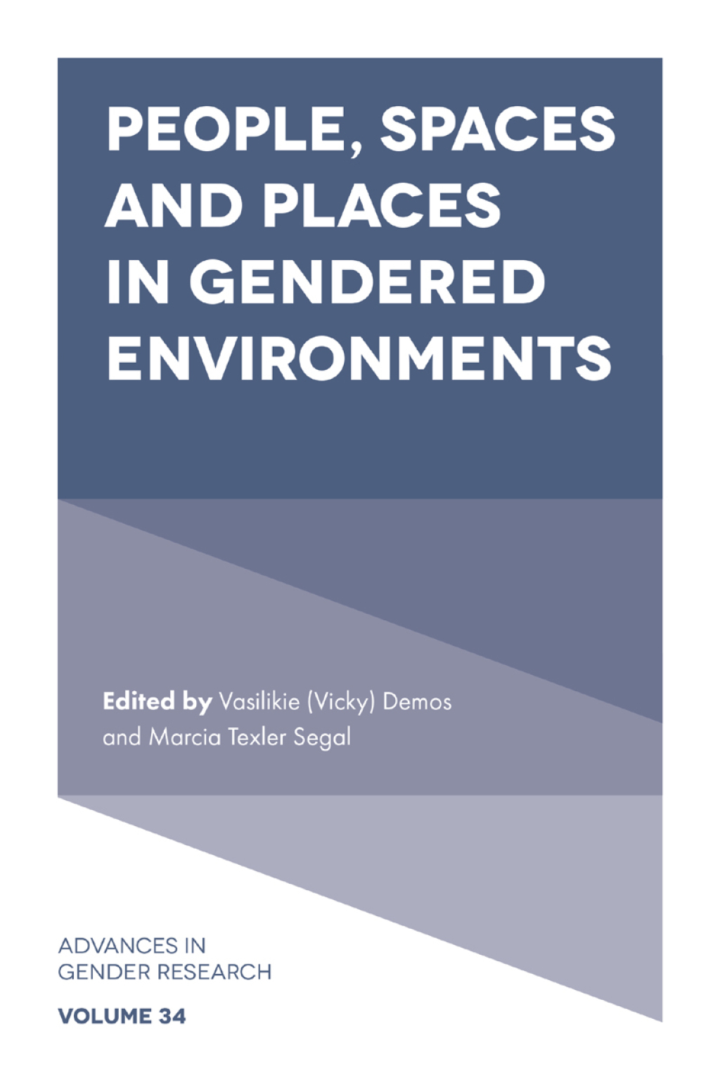 People, Spaces and Places in Gendered Environments  â€“ PDF/EPUB Version Downloadable