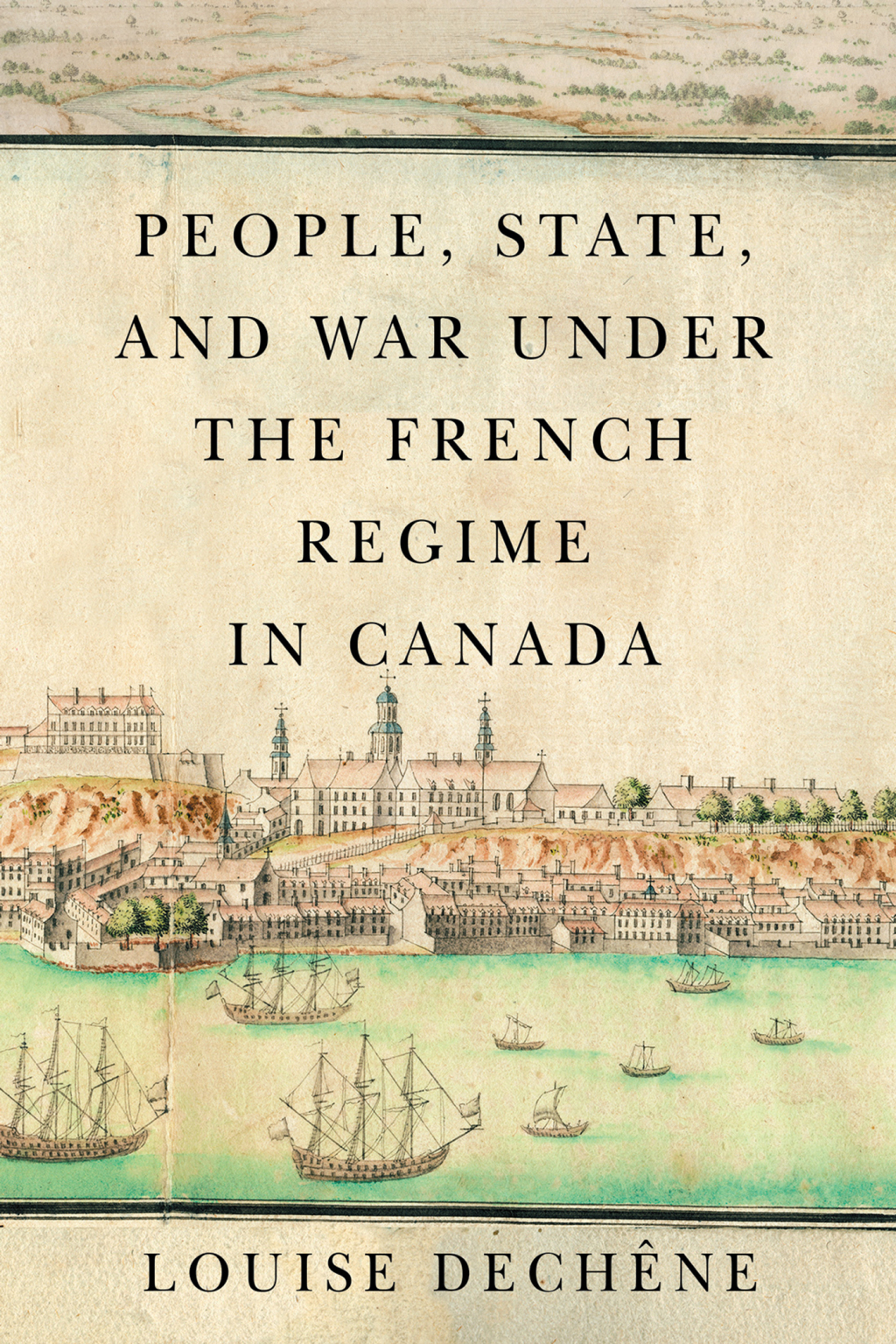 People, State, and War under the French Regime in Canada  â€“ PDF/EPUB Version Downloadable