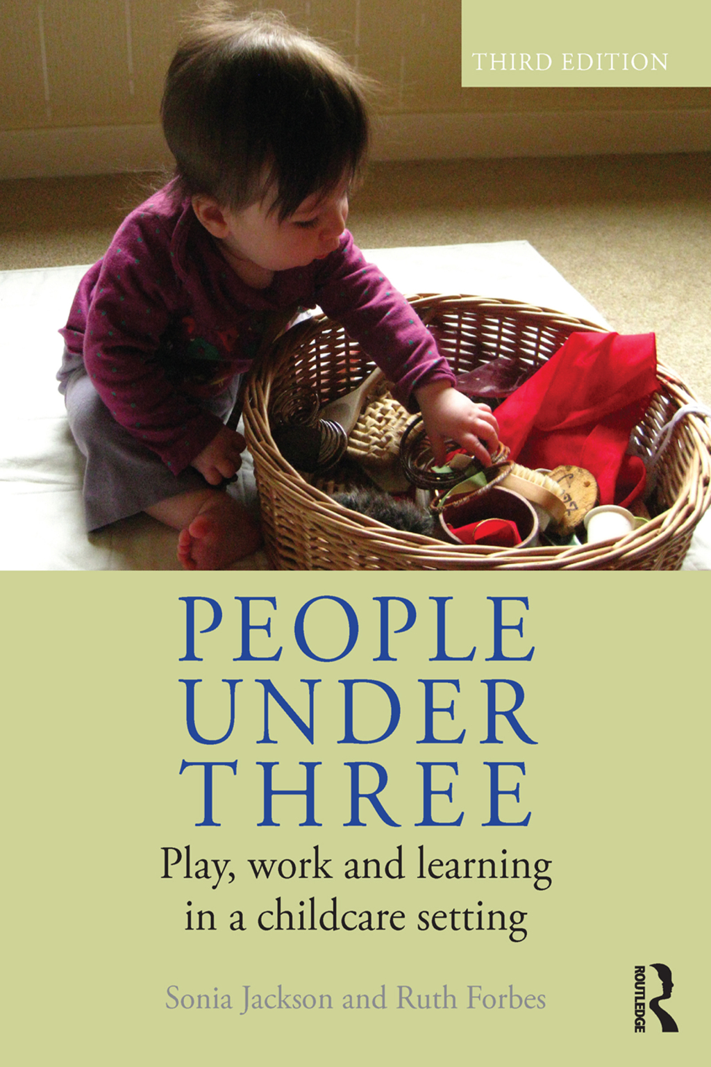 People Under Three Play, work and learning in a childcare setting 3rd Edition â€“ PDF/EPUB Version Downloadable