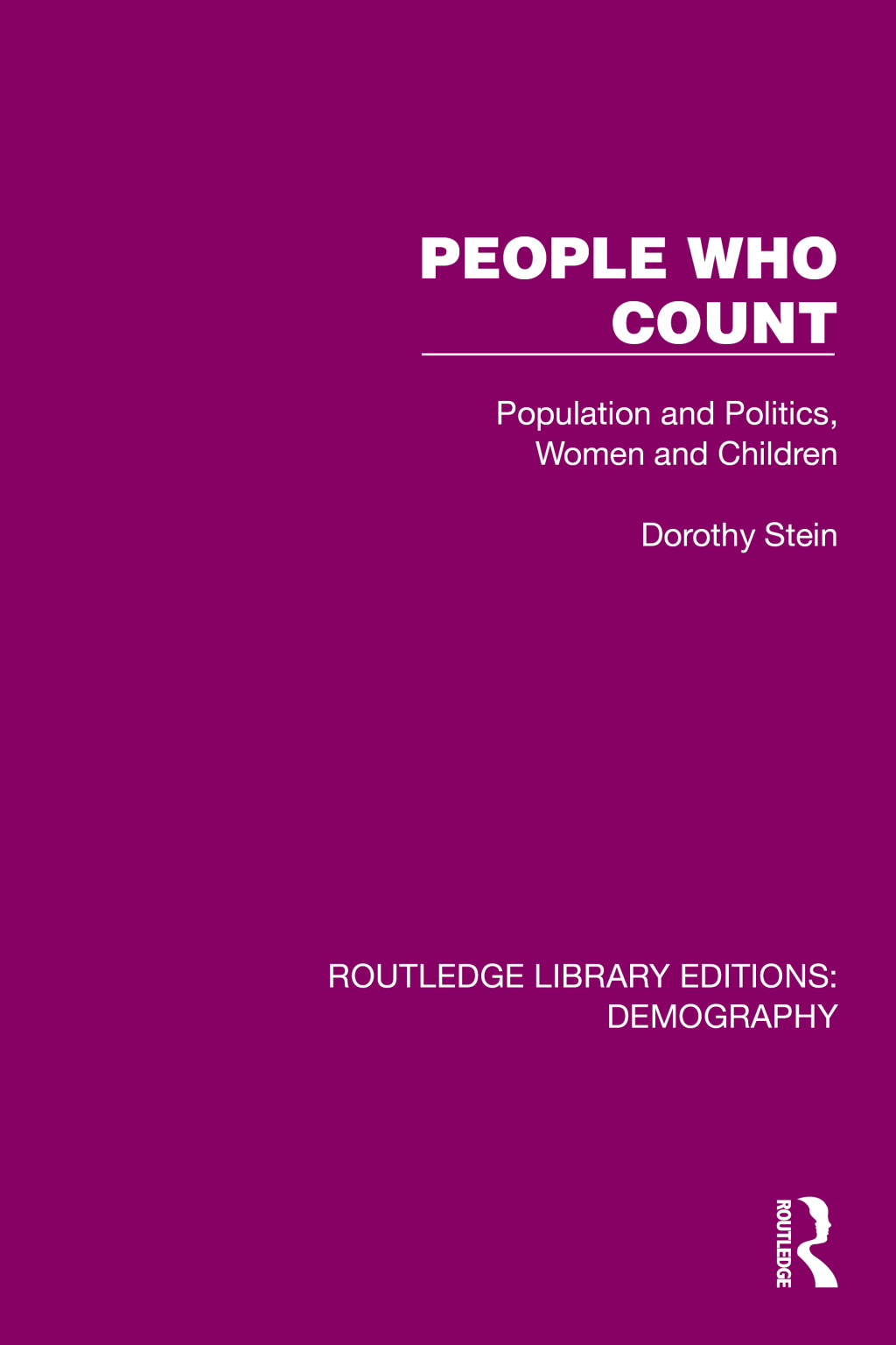 People Who Count Population and Politics, Women and Children 1st Edition â€“ PDF/EPUB Version Downloadable