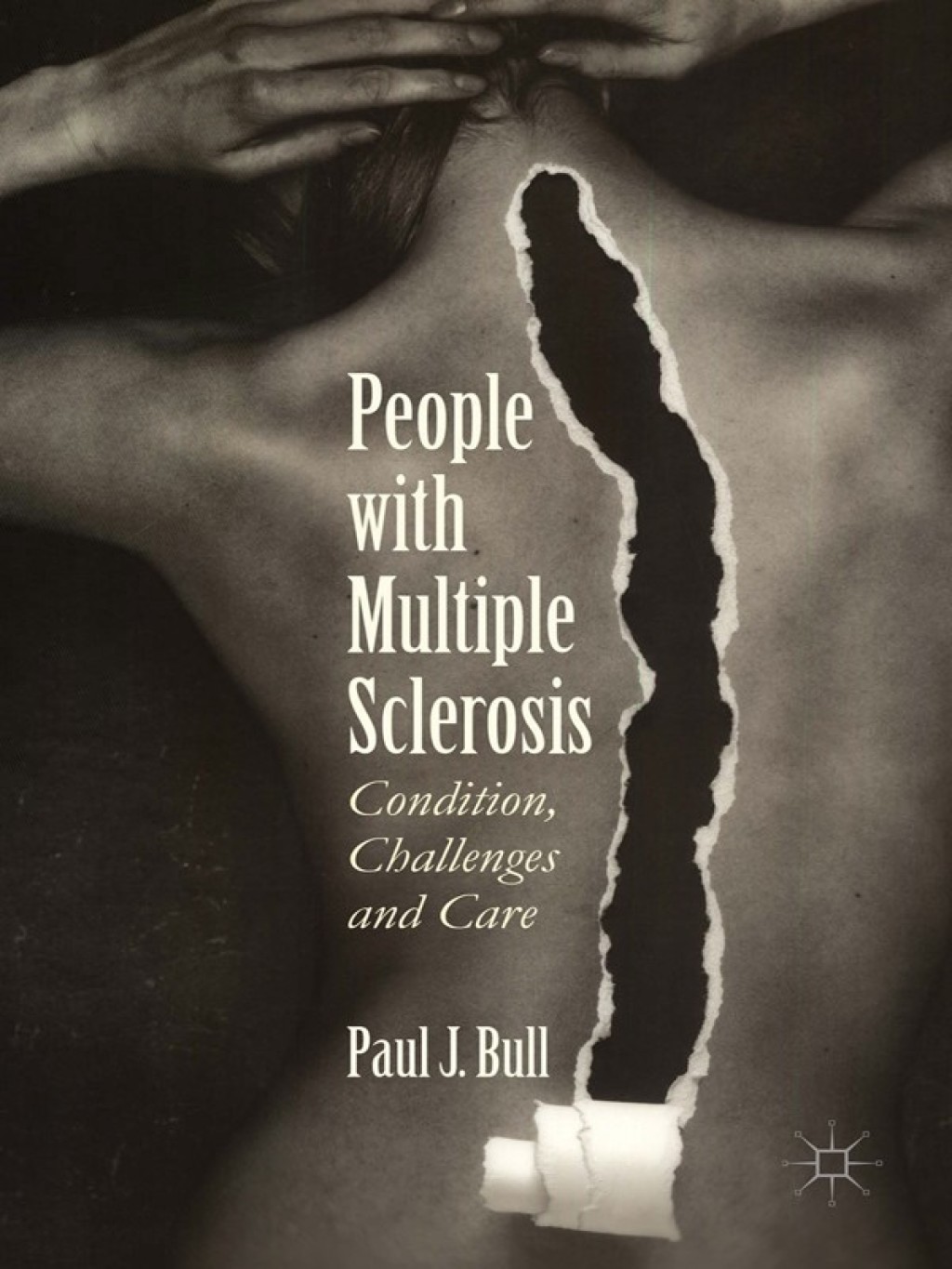 People with Multiple Sclerosis Condition, Challenges and Care  â€“ PDF/EPUB Version Downloadable