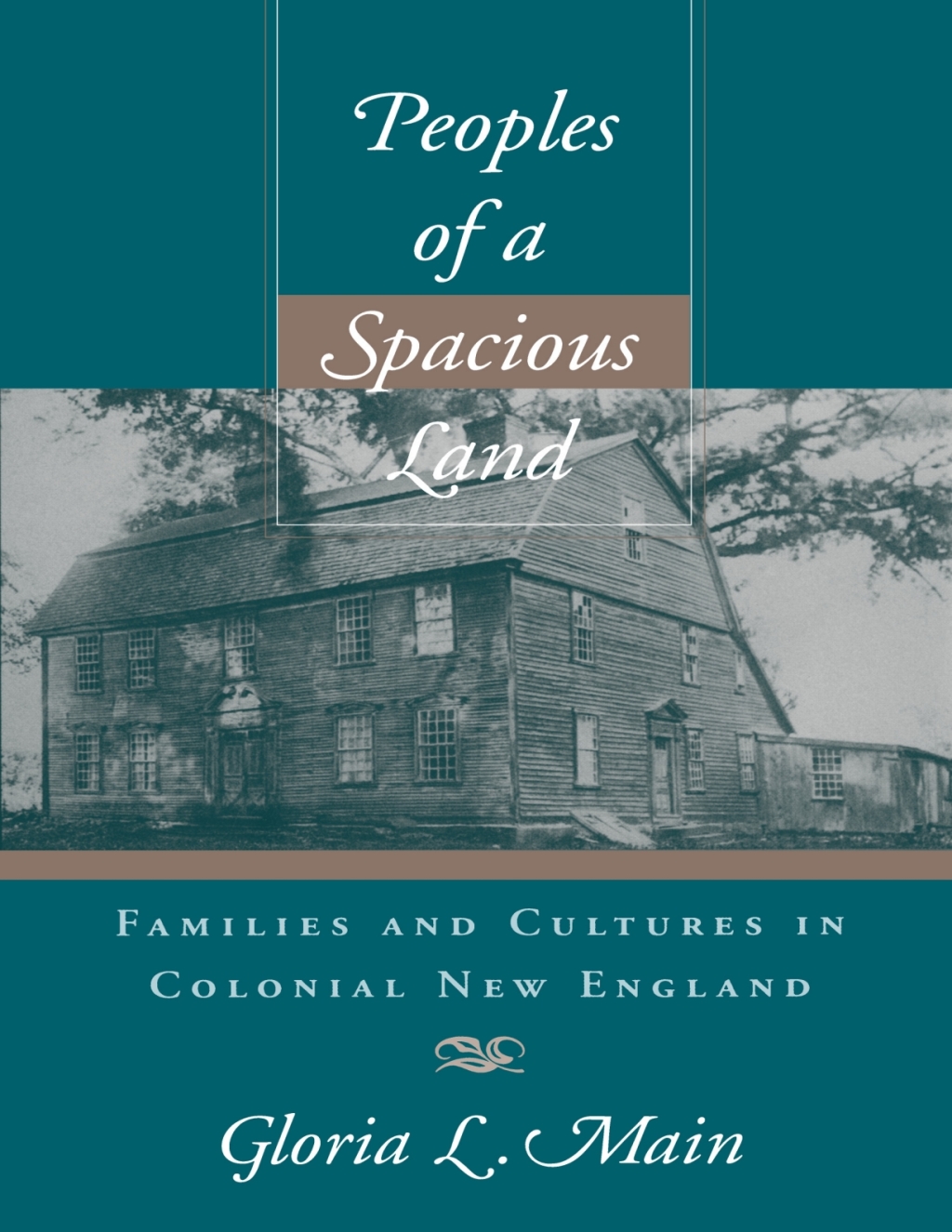Peoples of a Spacious Land Families and Cultures in Colonial New England  â€“ PDF/EPUB Version Downloadable
