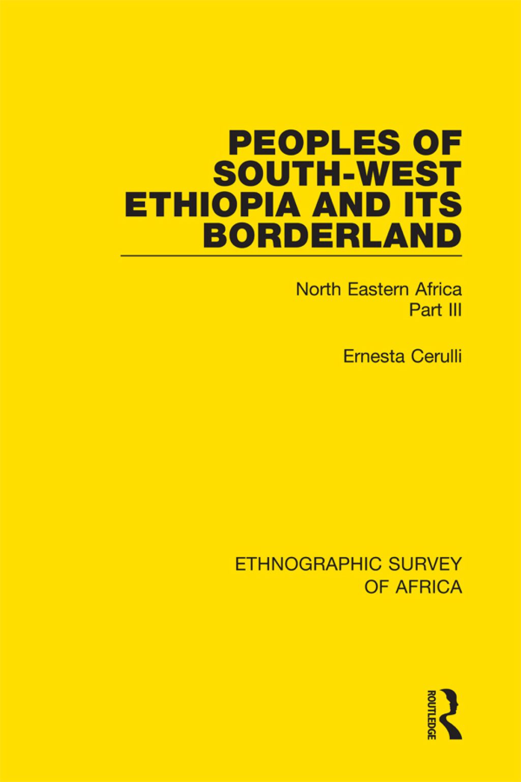 Peoples of South-West Ethiopia and Its Borderland North Eastern Africa Part III 1st Edition â€“ PDF/EPUB Version Downloadable