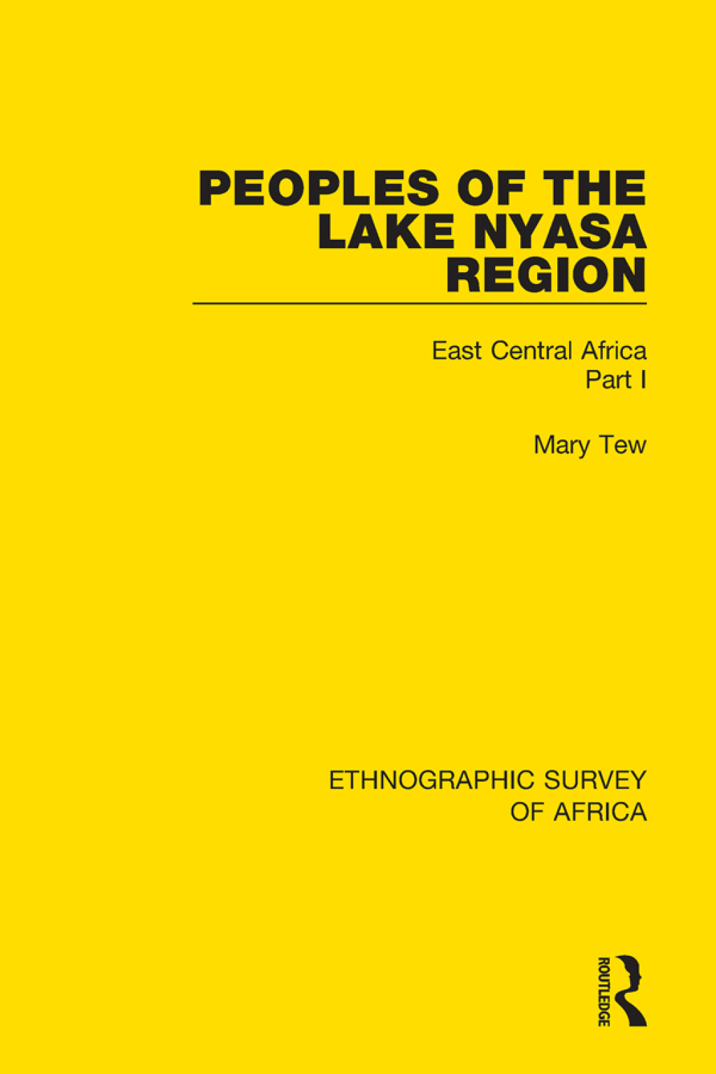 Peoples of the Lake Nyasa Region East Central Africa Part I 1st Edition â€“ PDF/EPUB Version Downloadable