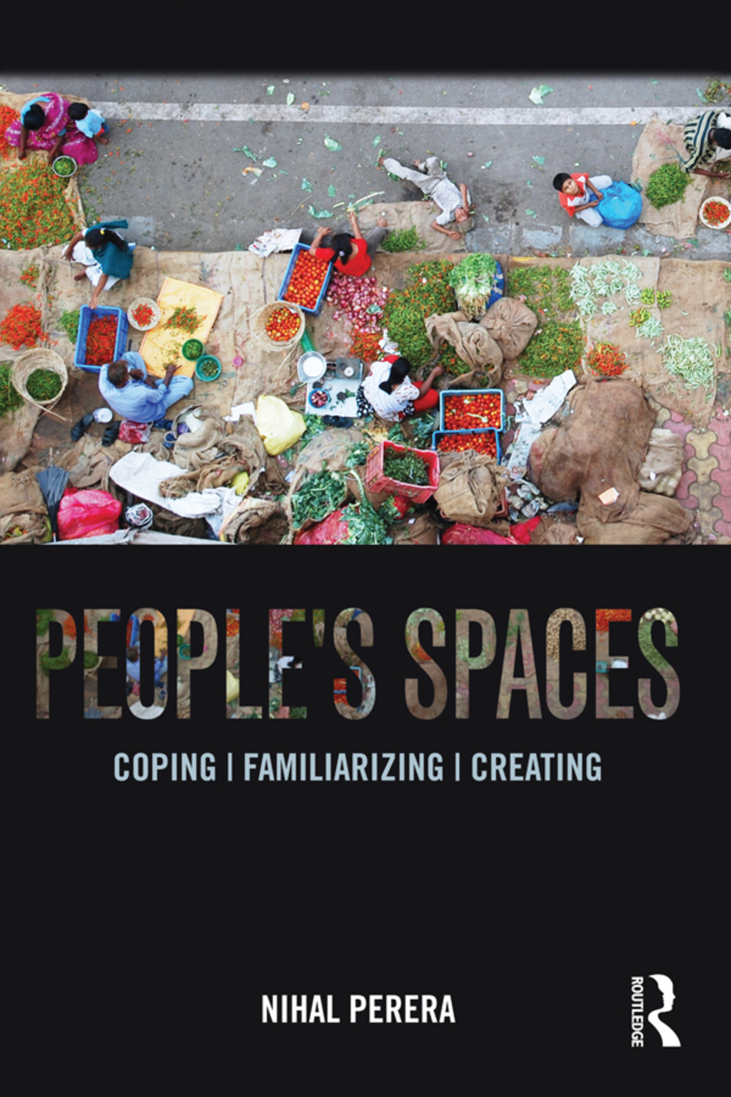 People's Spaces Coping, Familiarizing, Creating 1st Edition â€“ PDF/EPUB Version Downloadable