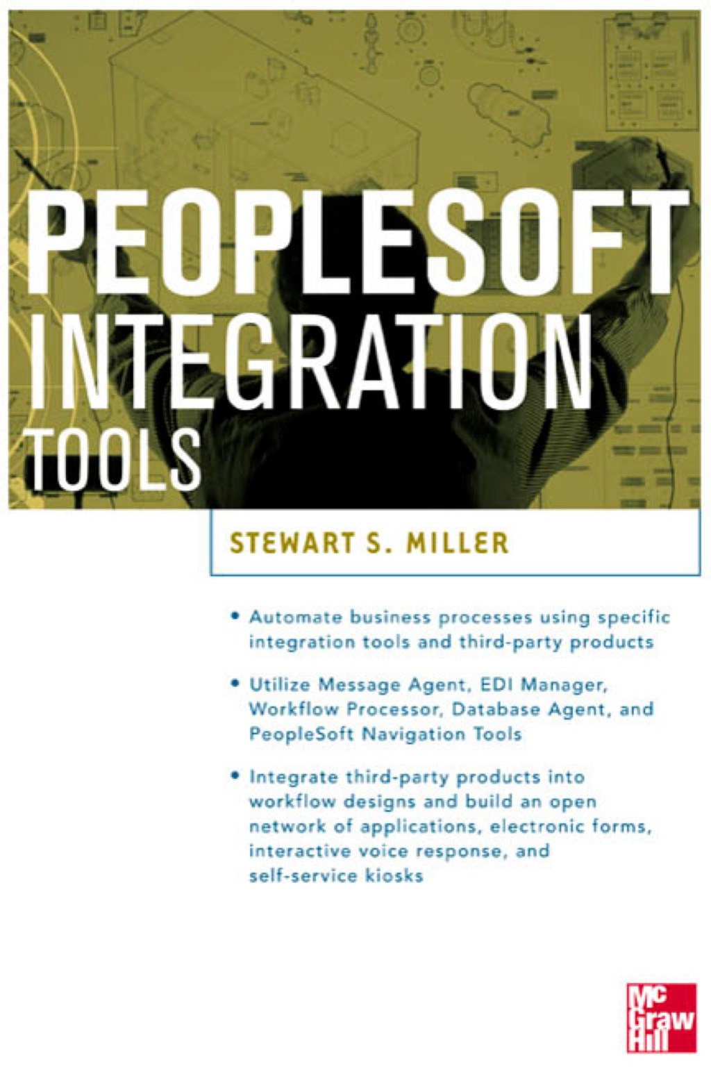PeopleSoft Integration Tools 1st Edition â€“ PDF/EPUB Version Downloadable