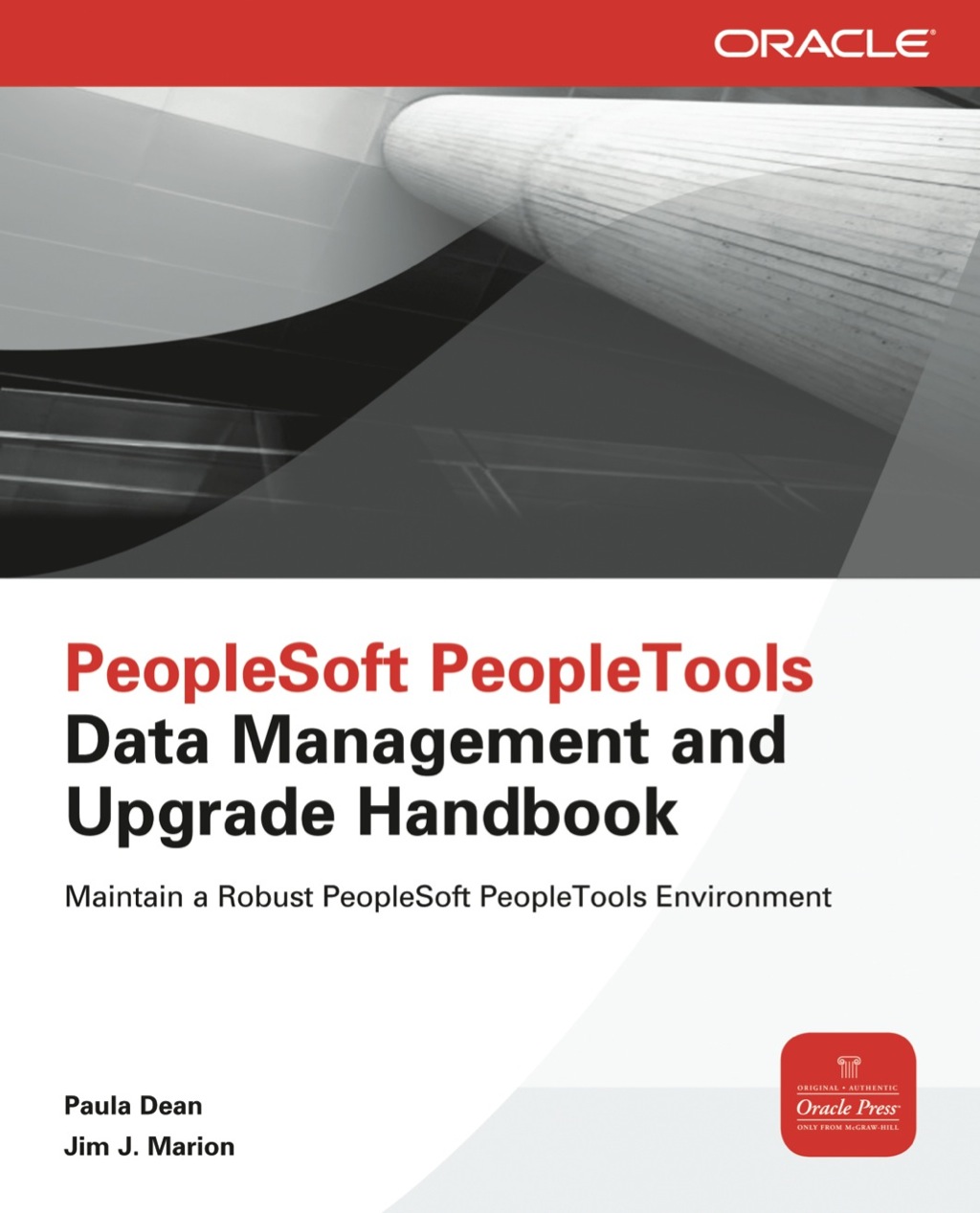 PeopleSoft PeopleTools Data Management and Upgrade Handbook 1st Edition â€“ PDF/EPUB Version Downloadable