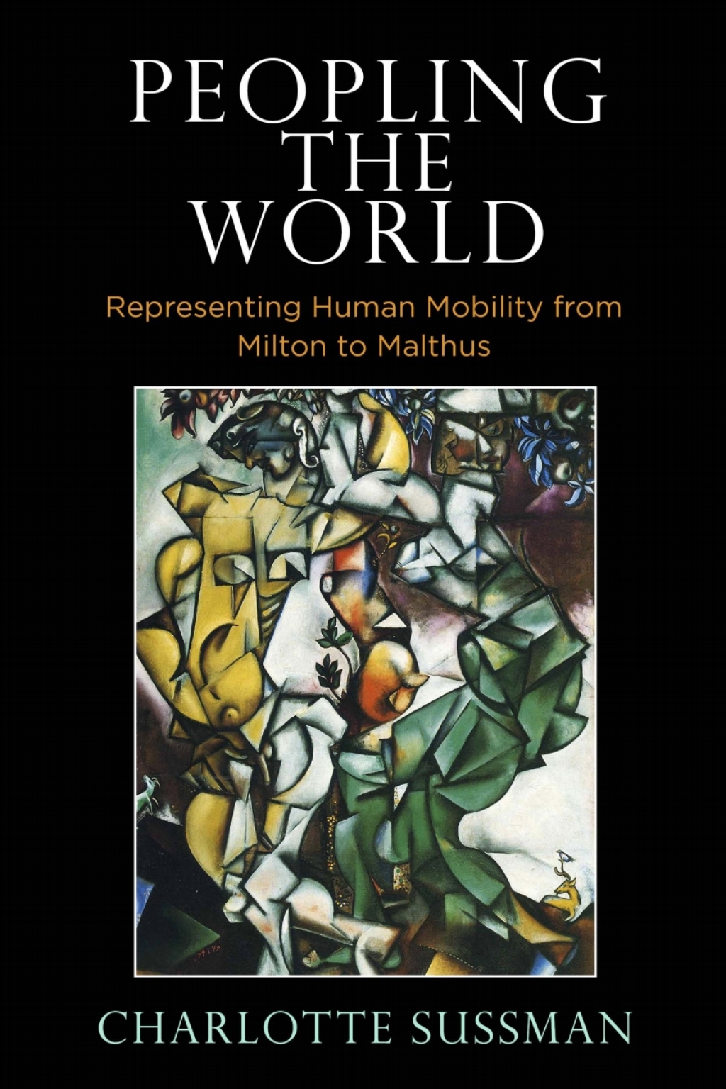 Peopling the World Representing Human Mobility from Milton to Malthus  â€“ PDF/EPUB Version Downloadable