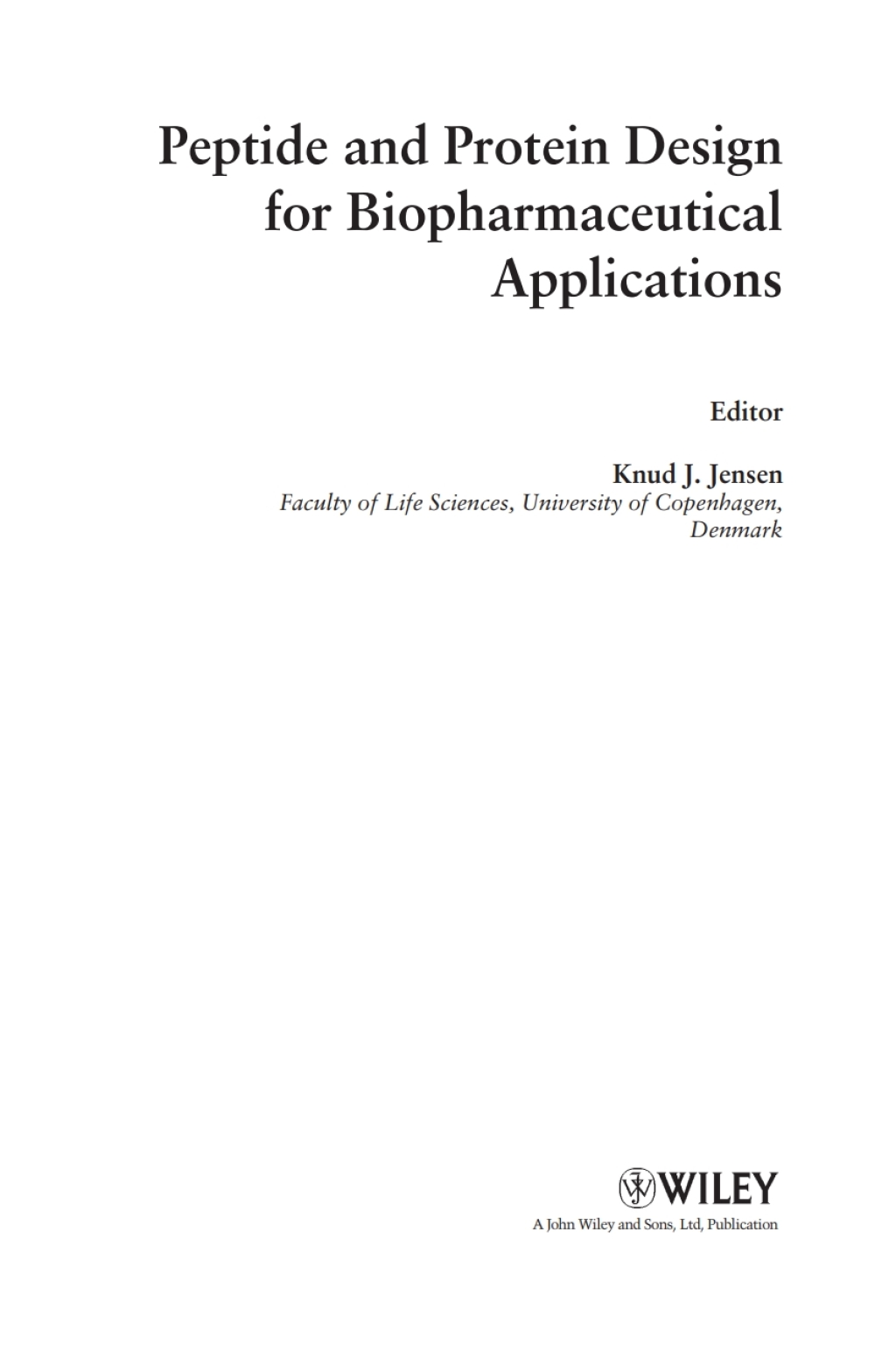 Peptide and Protein Design for Biopharmaceutical Applications 1st Edition â€“ PDF/EPUB Version Downloadable