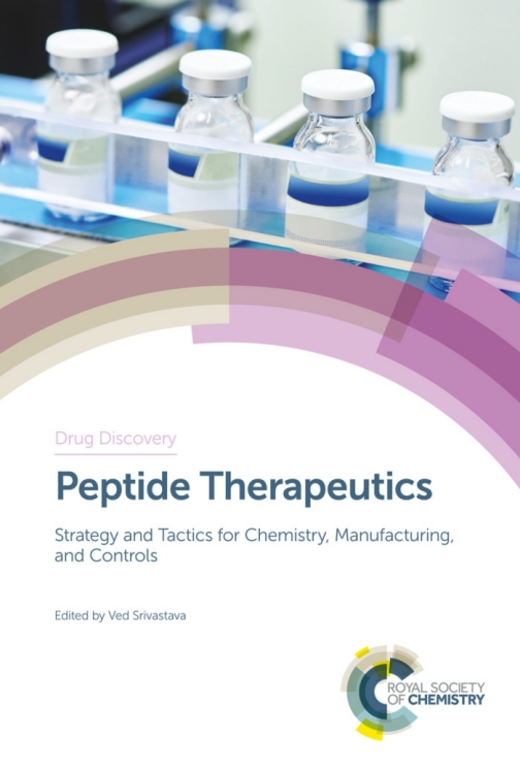 Peptide Therapeutics Strategy and Tactics for Chemistry, Manufacturing, and Controls 1st Edition â€“ PDF/EPUB Version Downloadable