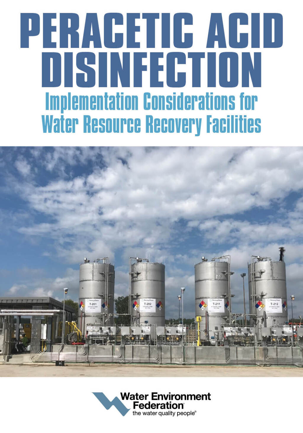 Peracetic Acid Disinfection: Implementation Considerations for Water Resource Recovery Facilities  â€“ PDF/EPUB Version Downloadable