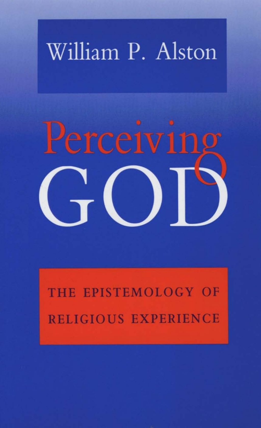 Perceiving God The Epistemology of Religious Experience 1st Edition â€“ PDF/EPUB Version Downloadable