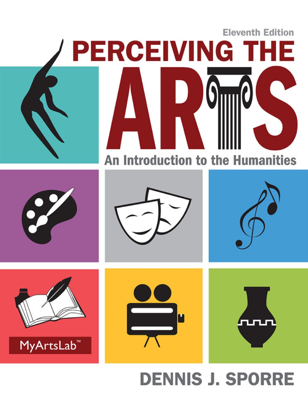 Perceiving the Arts An Introduction to the Humanities 11th Edition â€“ PDF/EPUB Version Downloadable