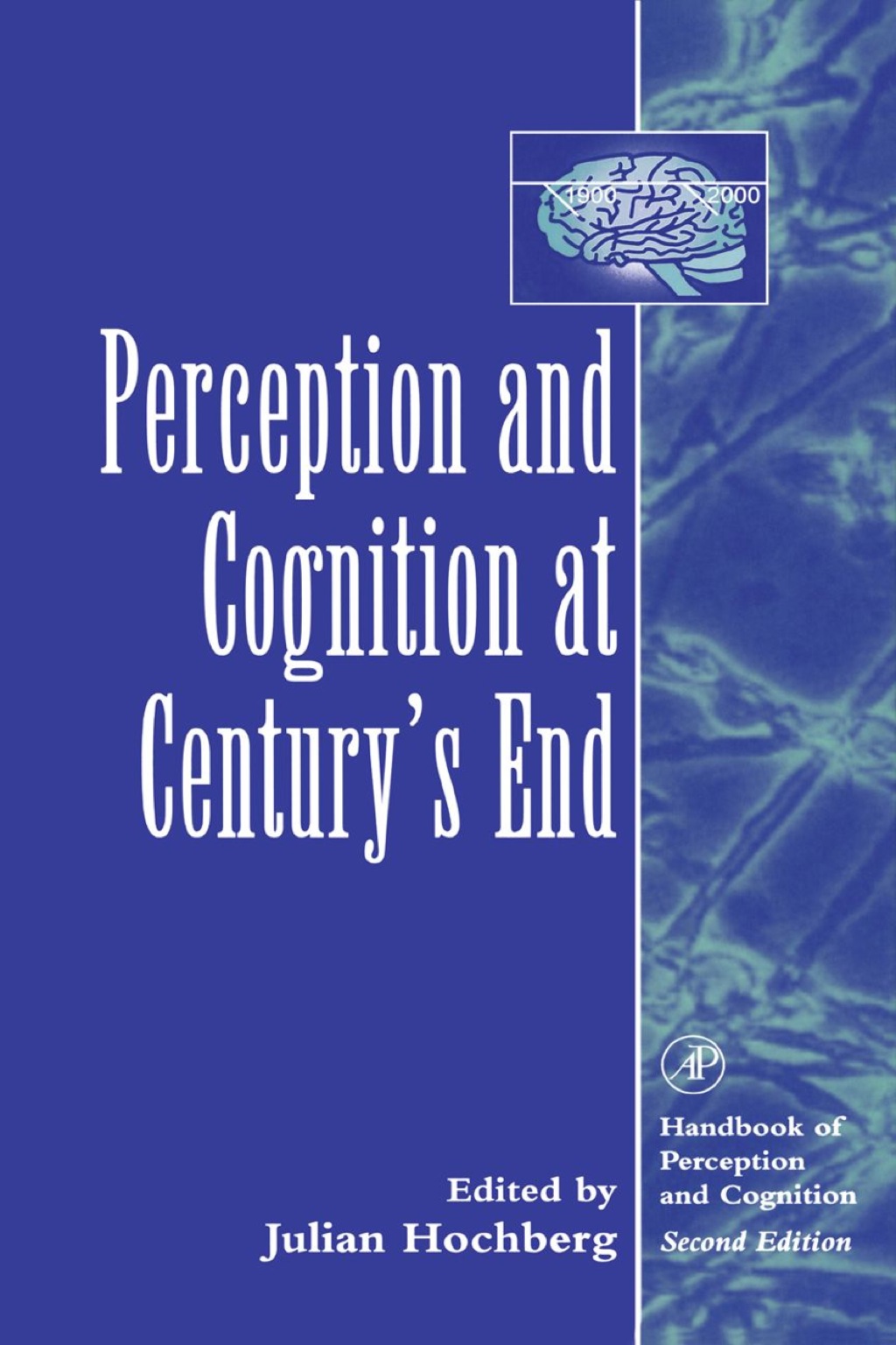 Perception and Cognition at Century's End: History, Philosophy, Theory  â€“ PDF/EPUB Version Downloadable