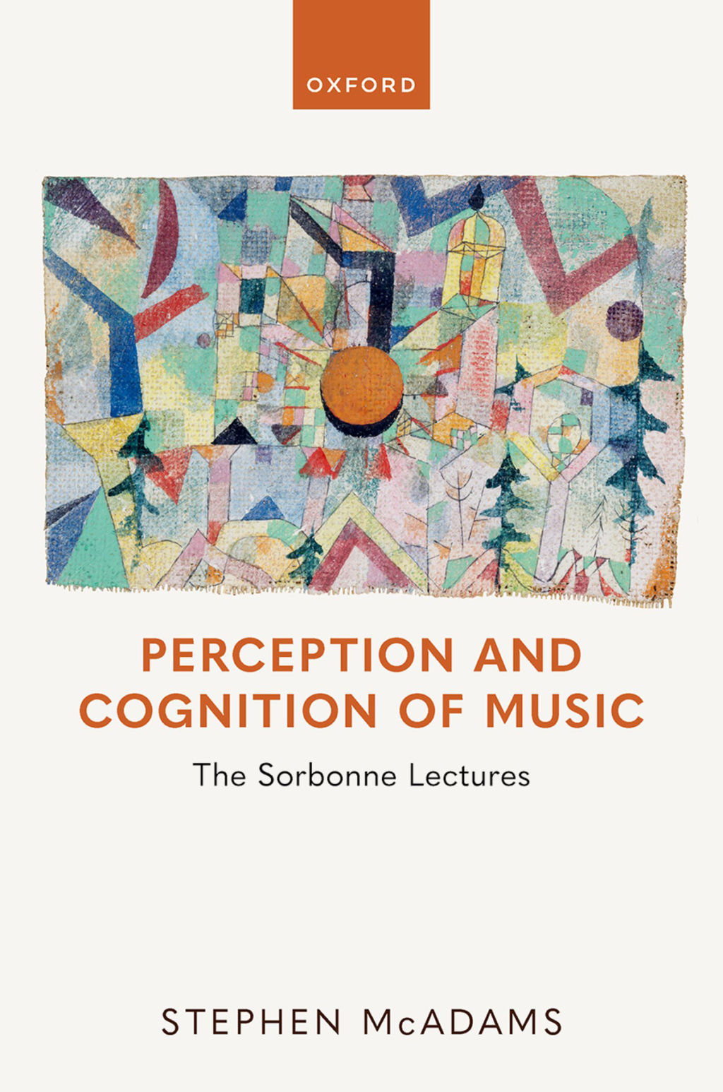 Perception and Cognition of Music The Sorbonne Lectures 1st Edition â€“ PDF/EPUB Version Downloadable