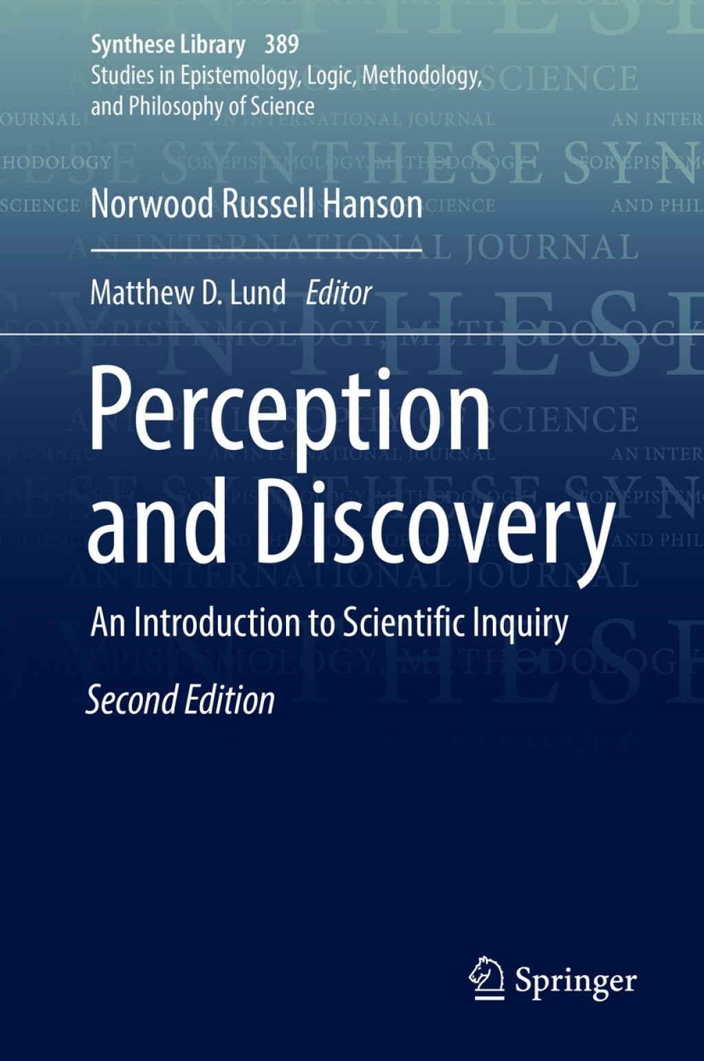 Perception and Discovery An Introduction to Scientific Inquiry 2nd Edition â€“ PDF/EPUB Version Downloadable