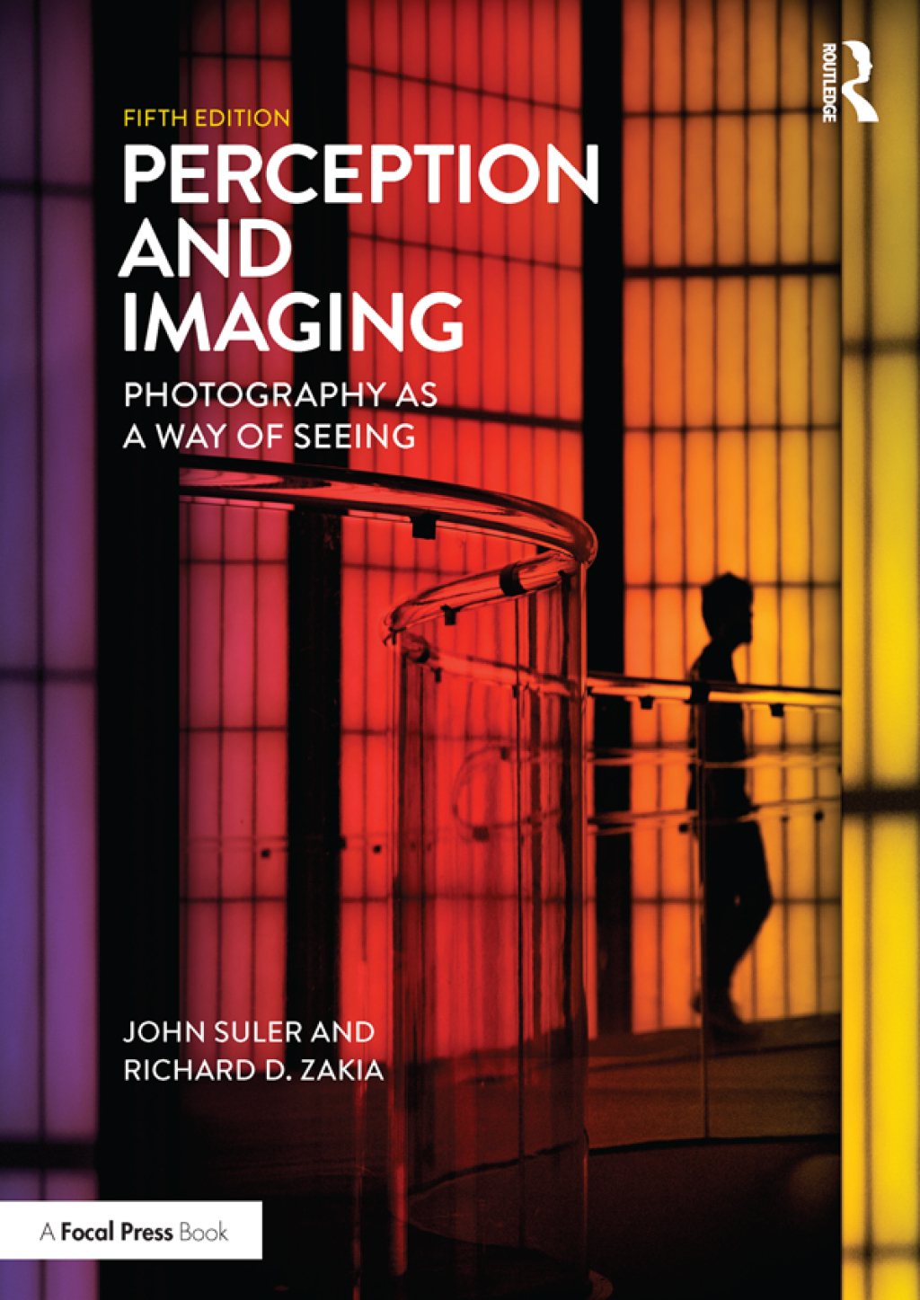 Perception and Imaging Photography as a Way of Seeing 5th Edition â€“ PDF/EPUB Version Downloadable