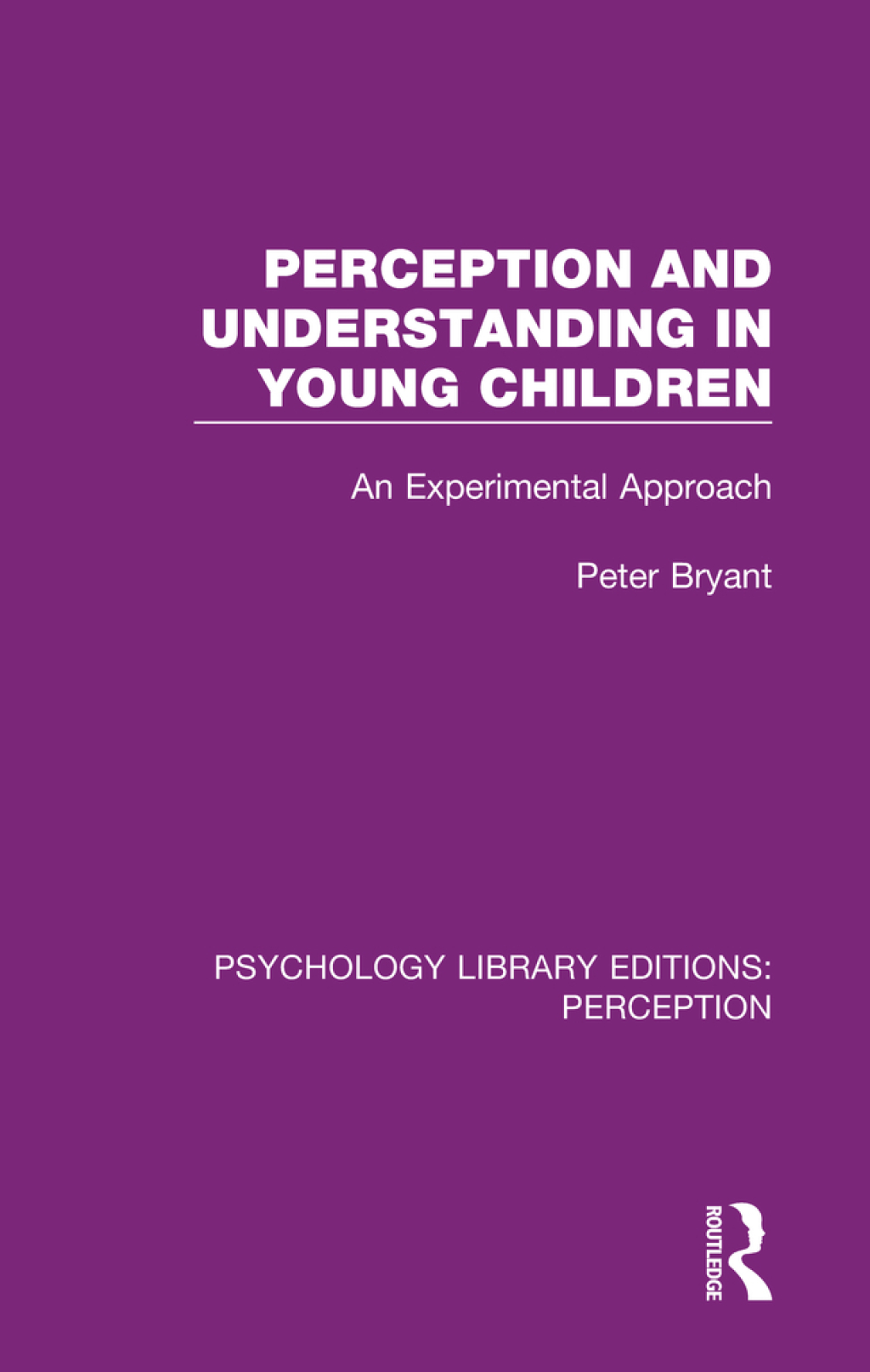 Perception and Understanding in Young Children An Experimental Approach 1st Edition â€“ PDF/EPUB Version Downloadable