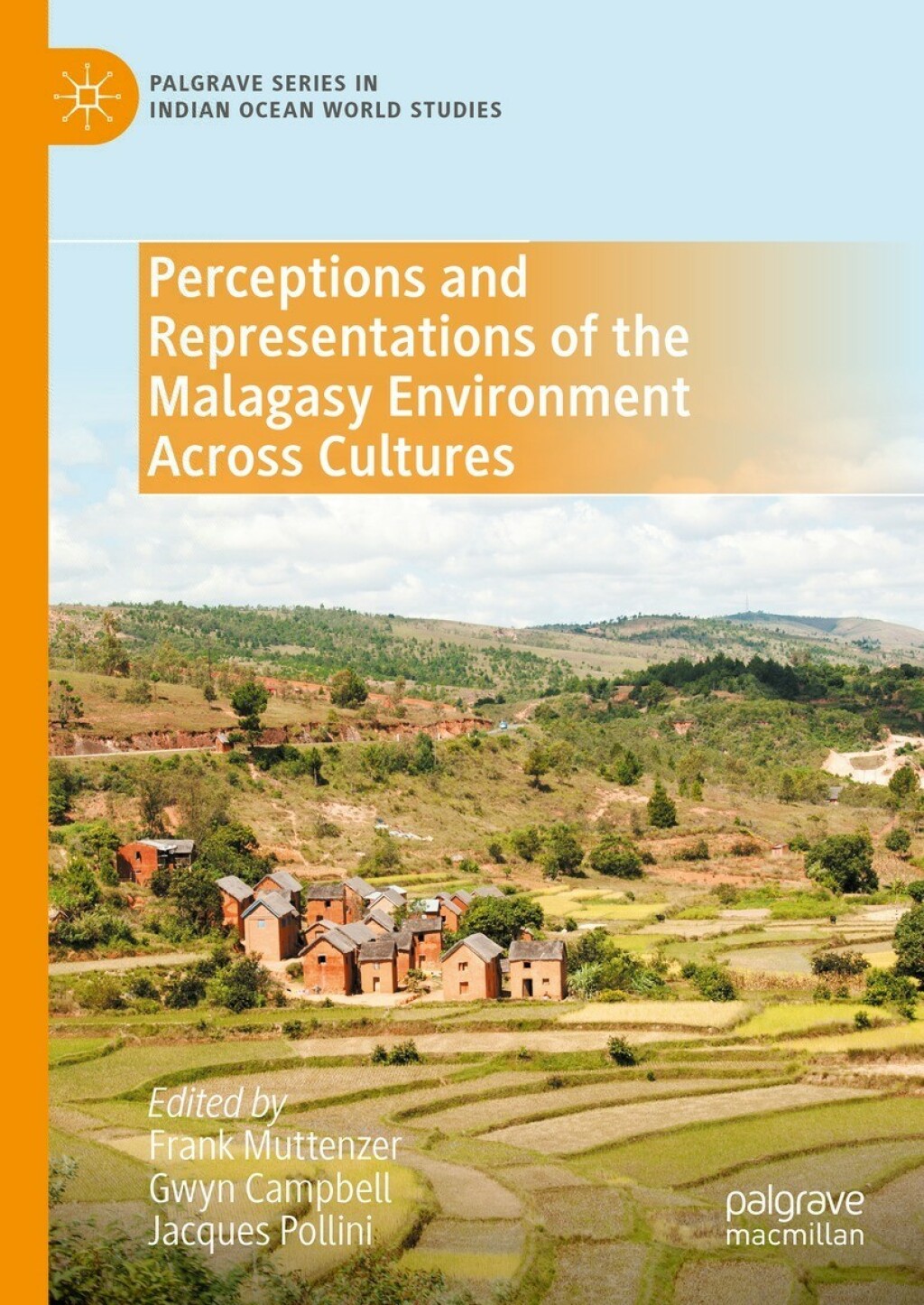 Perceptions and Representations of the Malagasy Environment Across Cultures  â€“ PDF/EPUB Version Downloadable
